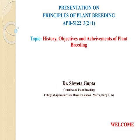 Introduction to plant breeding, History and Achievements 