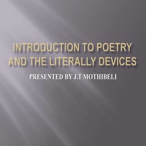 Introduction to poetry and the literally devices
