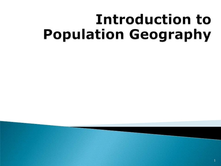 Introduction To Population Geography