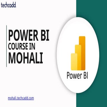 Best Power BI Course in Mohali | Data Visualization Training - techcadd ...