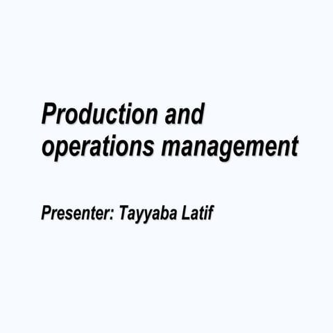 Introduction to production and operations management