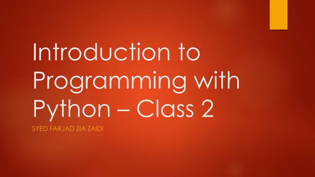Introduction To Programming with Python Lecture 2 | PPT