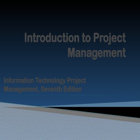 Introduction to Project Management and e