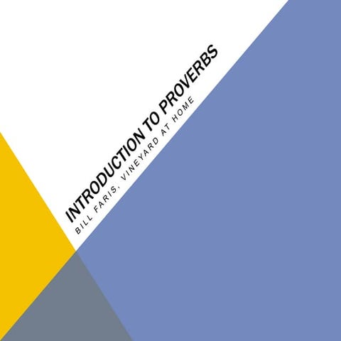 Introduction to proverbs, part one | PPTX