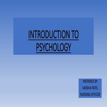 INTRODUCTION TO PSYCHOLOGY and its branches