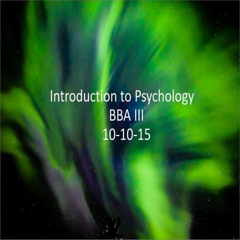 Introduction to psychology BBA Lecture 1