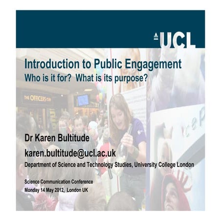 SCC 2012 Introduction to public engagement (Karen Baltitude)
