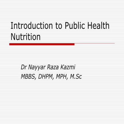 Introduction to public health nutrition