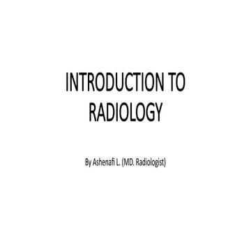 Comprehensive Introduction to Radiology: Imaging Techniques and Safety ...