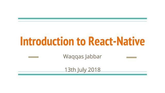 Introduction to react native @ TIC NUST