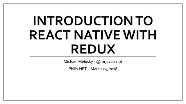 Introduction to react native with redux