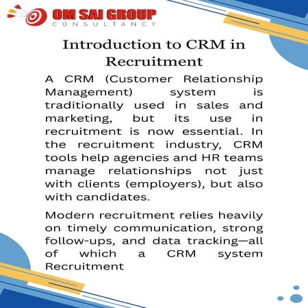 CRM Systems in Recruitment ,Om Sai Group Consultancy