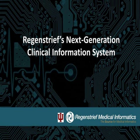 Introduction to Regenstrief's New Clinical Information System