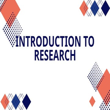 Introduction to research Introduction to research.pptx