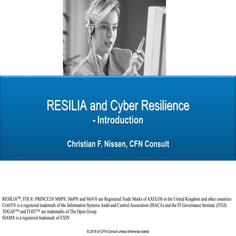 Introduction to RESILIA and Cyber Resilience