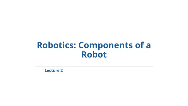 Introduction to Robotics Lecture 21.pptx