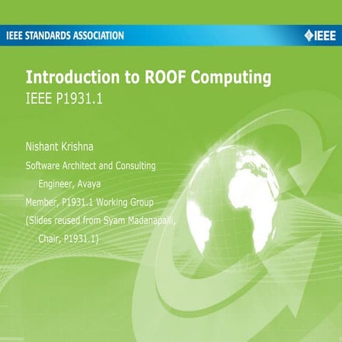 Introduction to roof computing by Nishant Krishna