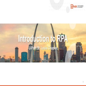 Introduction to RPA and Meet and Greet with the St. Louis Chapter