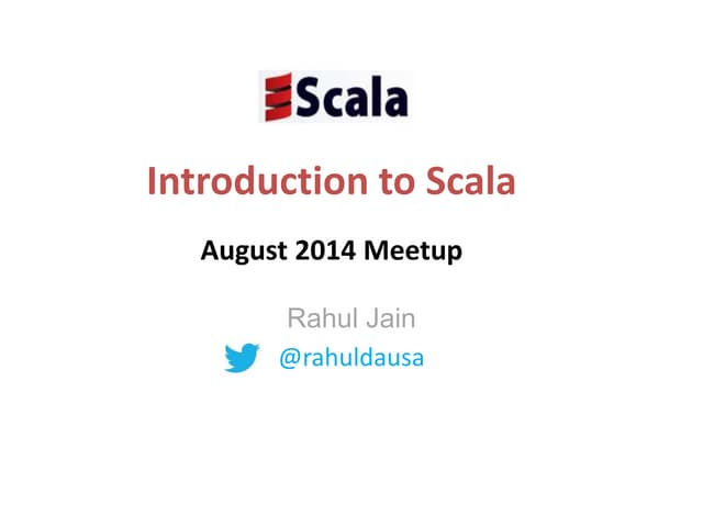 Introduction to Scala