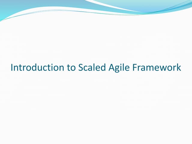 Introduction to scaled agile framework