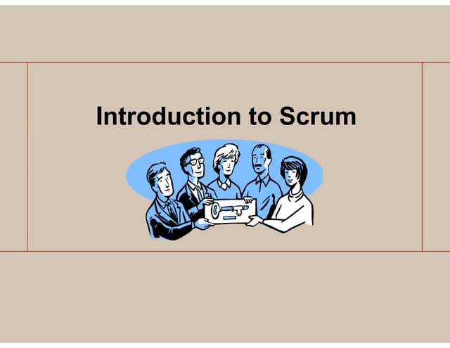 Introduction To Scrum