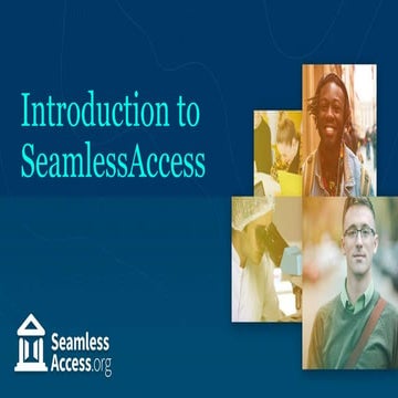 Introduction to SeamlessAccess
