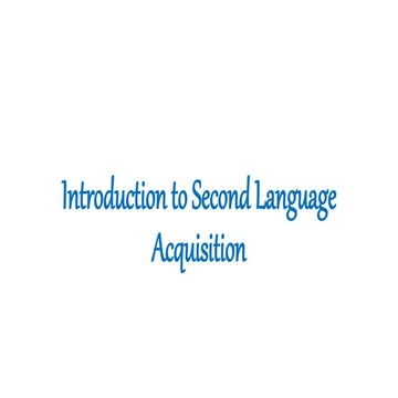Introduction to Second Language acquisition.pptx