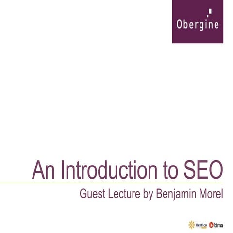 An Introduction to SEO: Guest Lecture