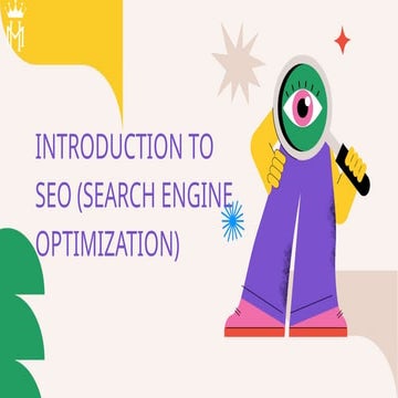Introduction to SEO (Search Engine Optimization) | PPT