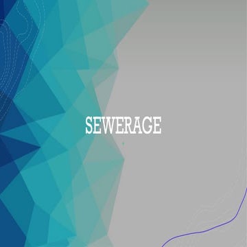 Introduction to Sewerage and Wastewater .pptx
