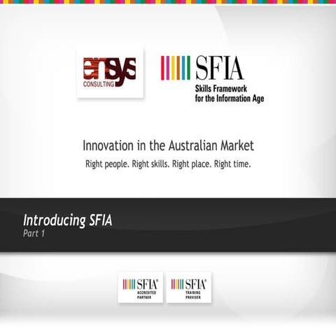 Introduction to sfia