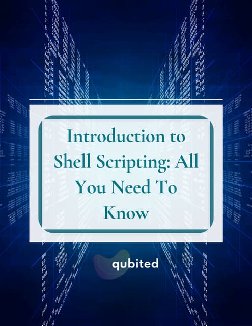 Introduction to Shell Scripting: All About It