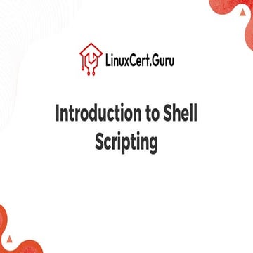Introduction to Shell Scripting - RHCSA+.pdf