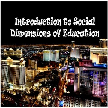 Introduction to social dimensions of education