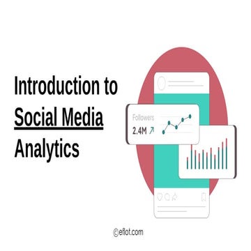 Introduction to Social Media Analytics | Eflot