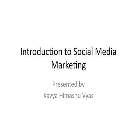 Introduction_to_Social_Media_Marketing_Presentation.pptx