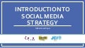 Introduction to Social Media Strategy