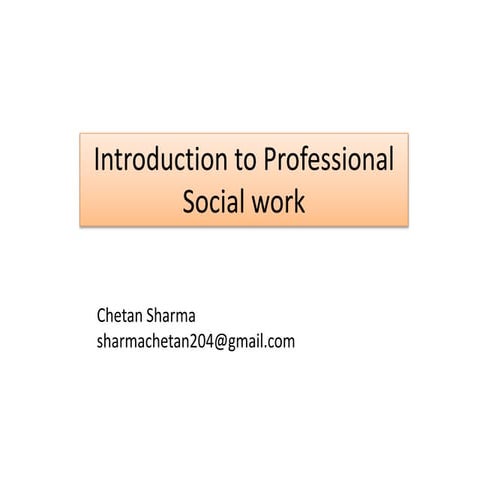 Introduction to Social Work by Chetan Sharma