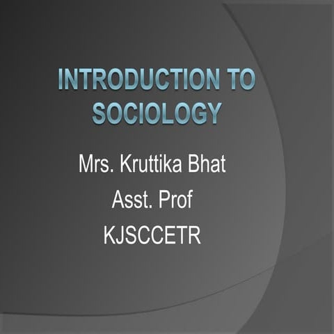 Introduction to sociology | PPT