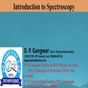 Introduction to Spectroscopy imcluding basics theory.