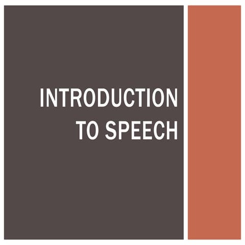 Introduction to speech | PPT