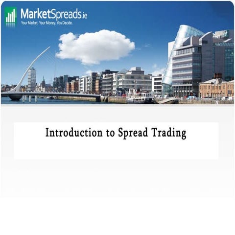 Introduction To Spread Trading