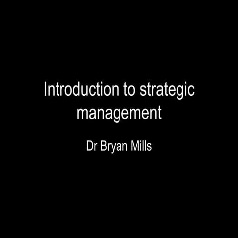 Introduction to strategic management