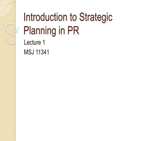 Introduction to strategic planning in public relation