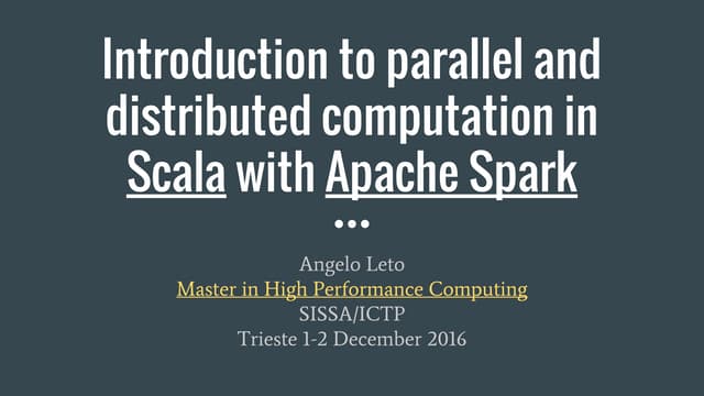 Introduction to parallel and distributed computation with spark