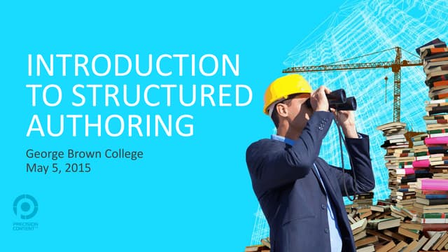 Introduction to structured authoring