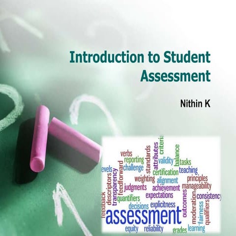 Introduction to student assessment