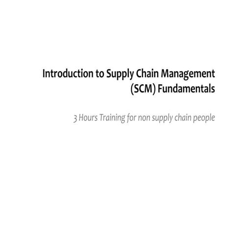 Introduction to supply chain management (scm)