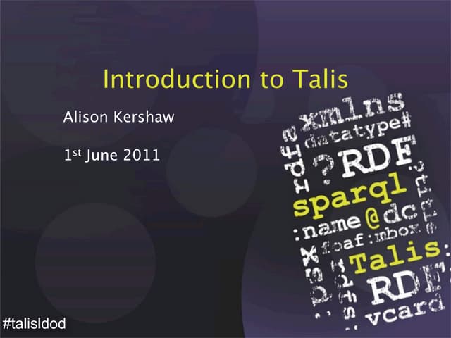 Introduction to Talis