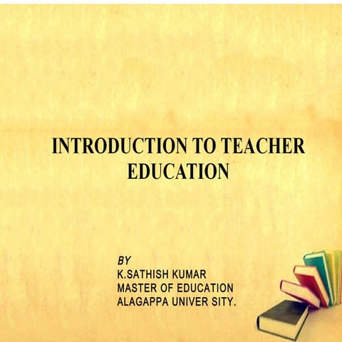 Introduction to teacher education